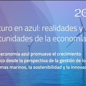 The future in blue, a day to address the challenges and opportunities of the blue economy